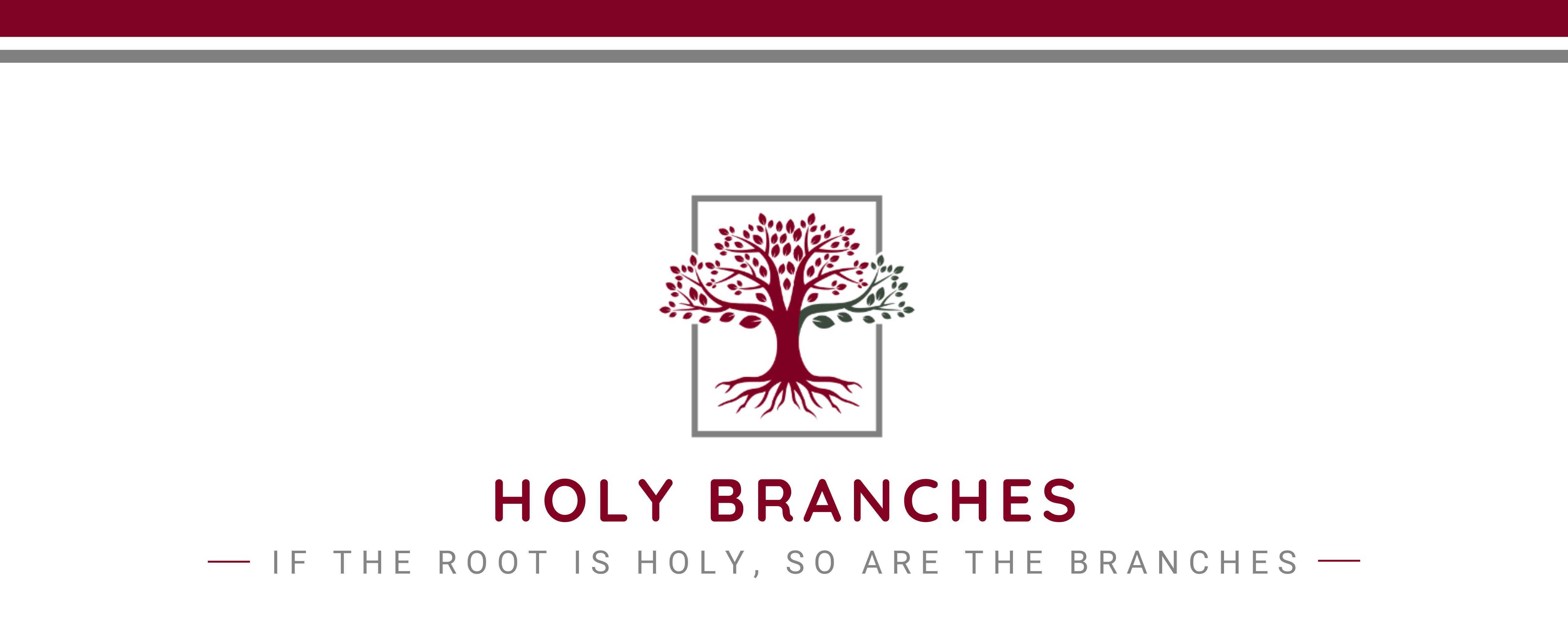 Holy Branches